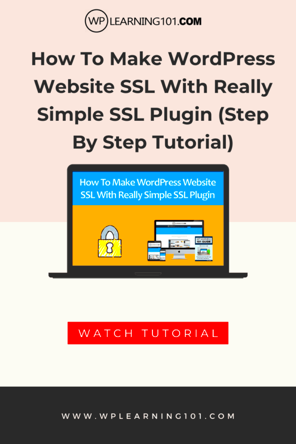 How To Make Your WordPress Website SSL With Really Simple SSL Plugin