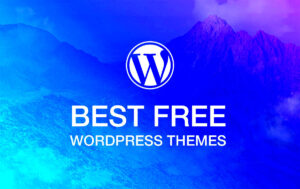 Explore WordPress Themes That Are Totally Free and Stunning