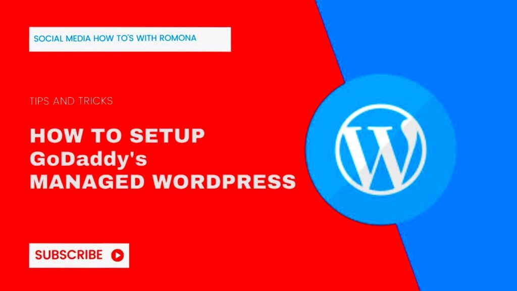 How to Setup Managed WordPress in GoDaddy  StepbyStep WordPress