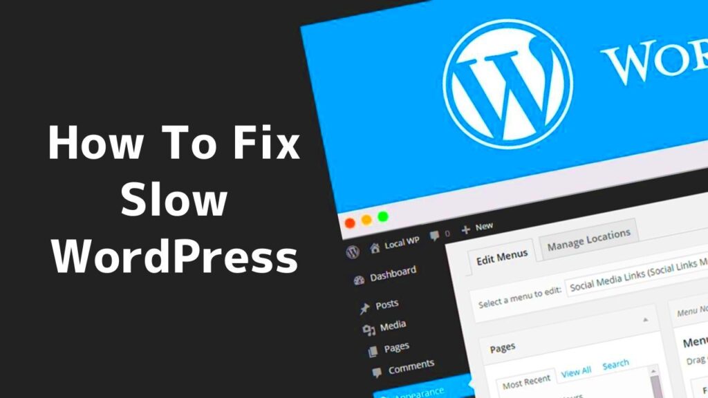 How To Fix Slow A WordPress Website SIMPLE GUIDE