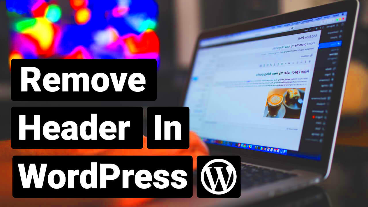 Free WordPress Plugins to Turn Off Headers for Specific Posts