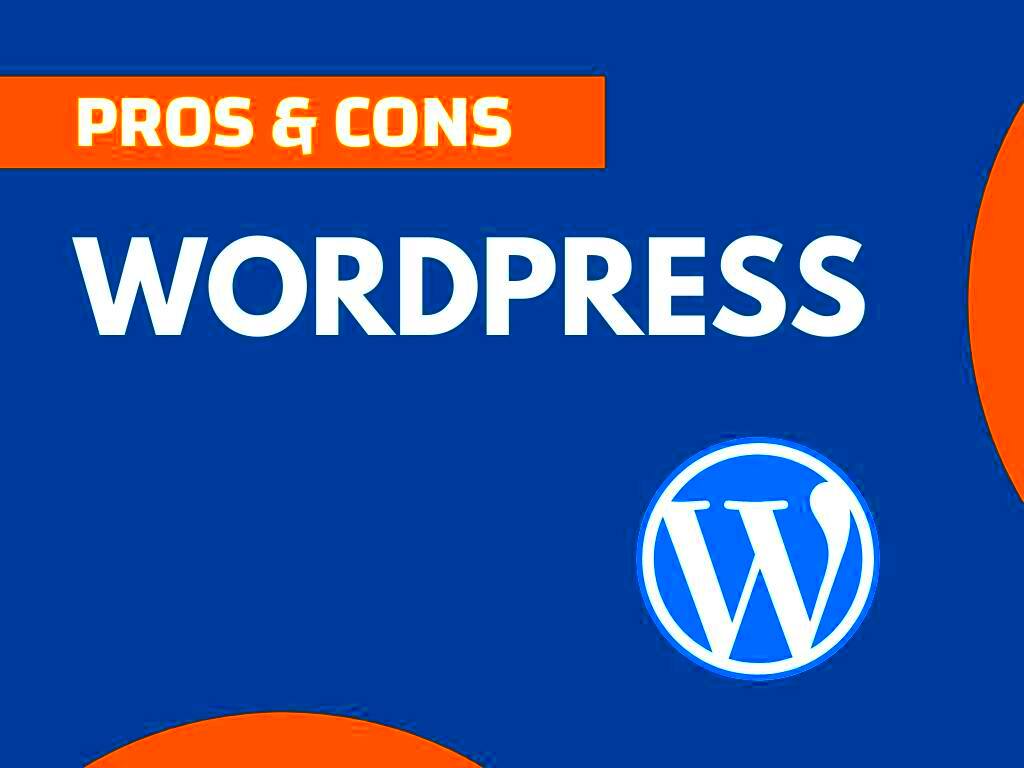 23 Pros and Cons of WordPress Explained  TheNextFindCom