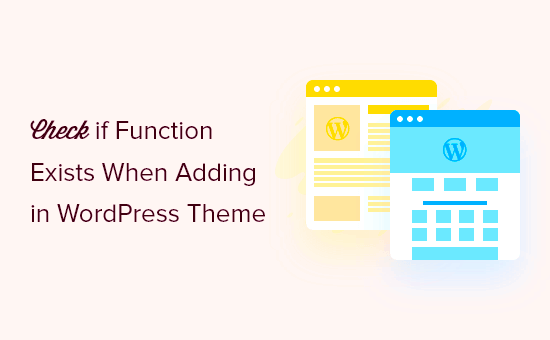 How to Check if Function Exists When Adding to WordPress