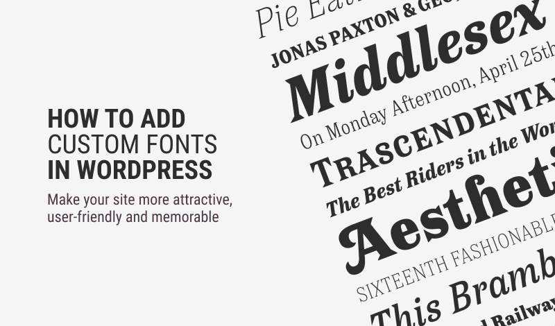 How to Add Custom Fonts in WordPress  WordPress Popup Builder Plugin