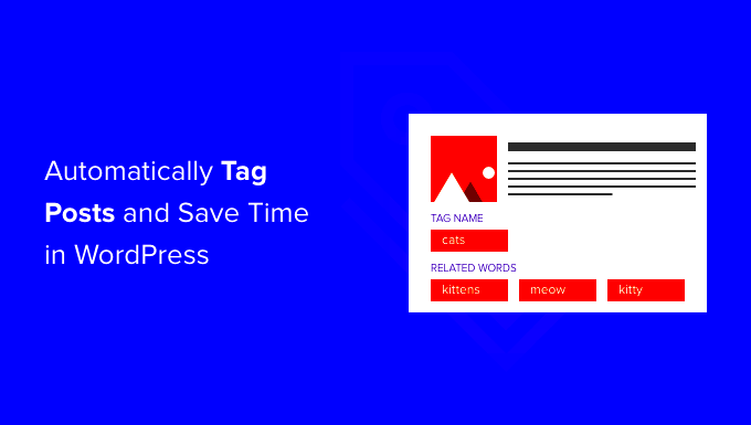 How to AutoTag Your WordPress Posts and Save Time  Review Guruu