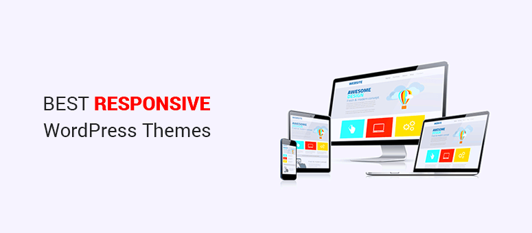 30 Best Responsive WordPress Themes to Create a MobileReady Site