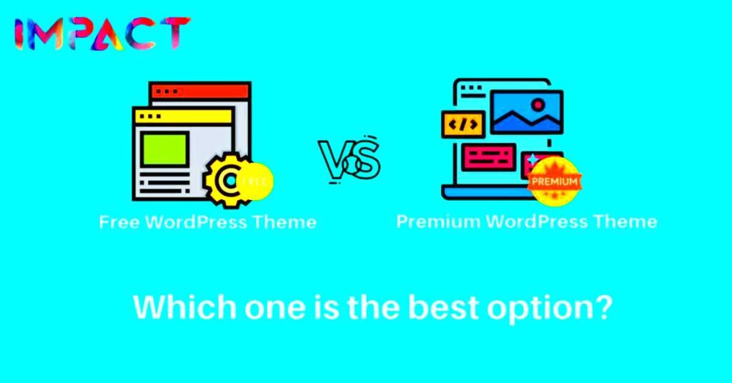 Comparison between Free and Premium WordPress Themes Which is the Best