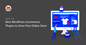 Top 5 E-commerce Plugins for Building an Online Store in WordPress
