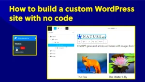 How to Customize Your WordPress Site Without Coding