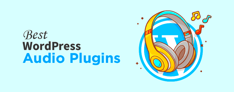 7 Best Audio Player Plugins for WordPress Free  Pro 2022