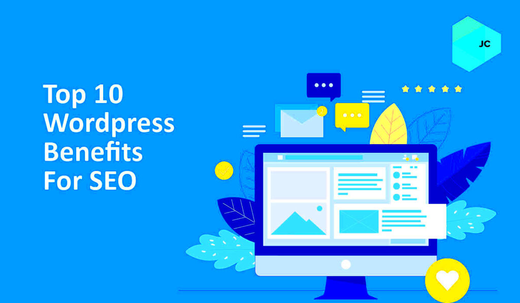 Top 10 WordPress Benefits for SEO  Internet Vibes