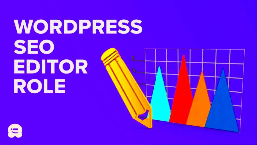 How to Create a Custom SEO Editor Role in WordPress